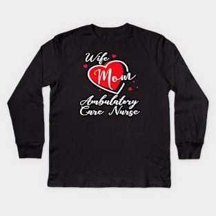 Ambulatory Nurse Kids Long Sleeve T-Shirt